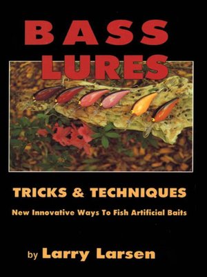 cover image of Bass Lures Trick and Techniques